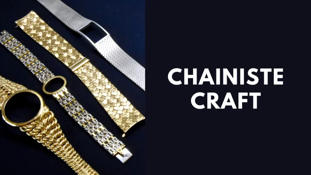 Chainiste Craft